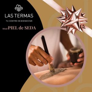 Las Termas - ritual Piel de Seda